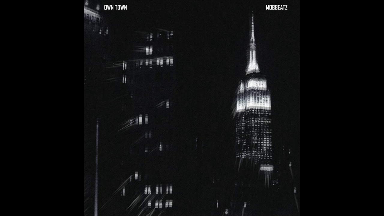 MobBeatz - Own Town