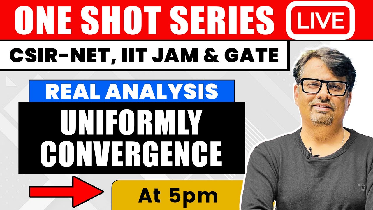 Real Analysis | Uniformly Convergence in One Shot by GP Sir