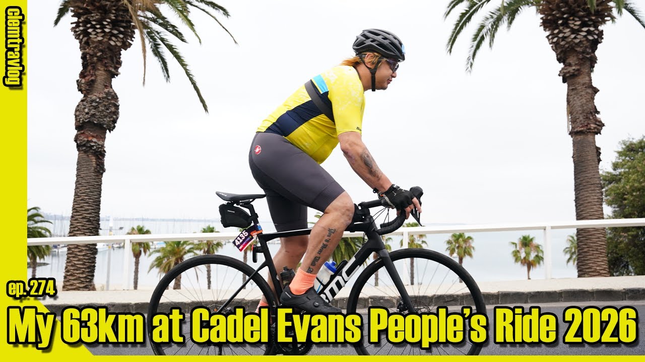 【clemtravlog 274】My 63km at Cadel Evans People's Ride 2026