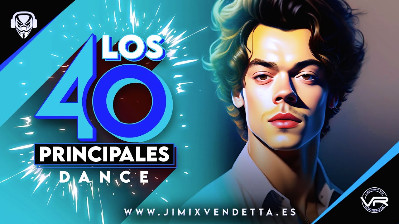 LOS40 DANCE l Lista los 40 Principales Espa&ntilde;a Actual 2023 l Del 40 al 1 CocaCola