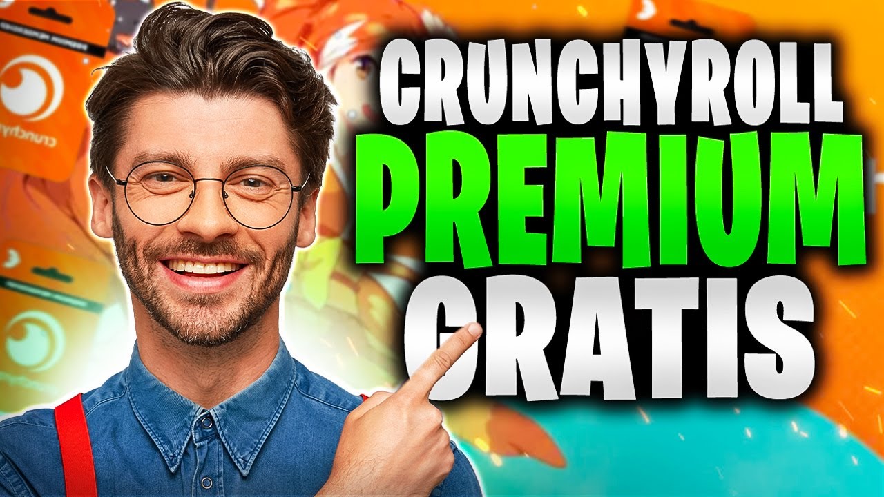Cómo Conseguir Crunchyroll Premium Gratis 🔥 Fácil y Rápido (2026)