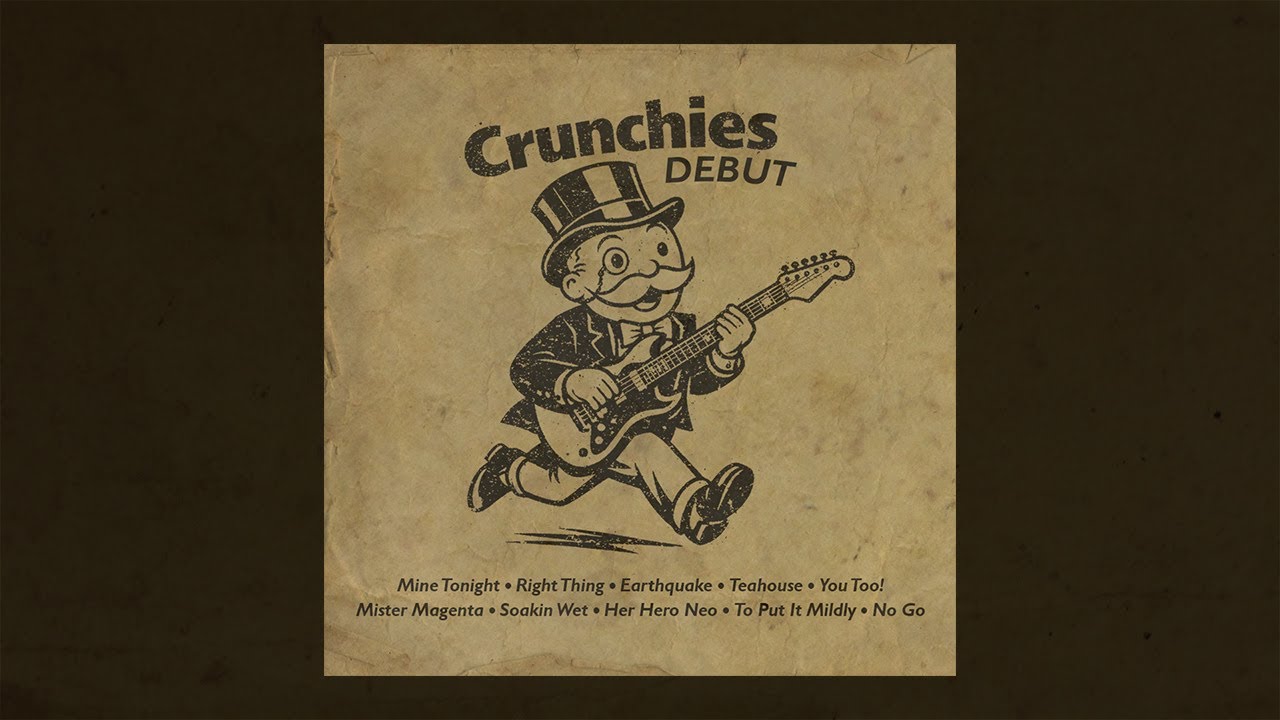 CRUNCHIES DEBUT LP
