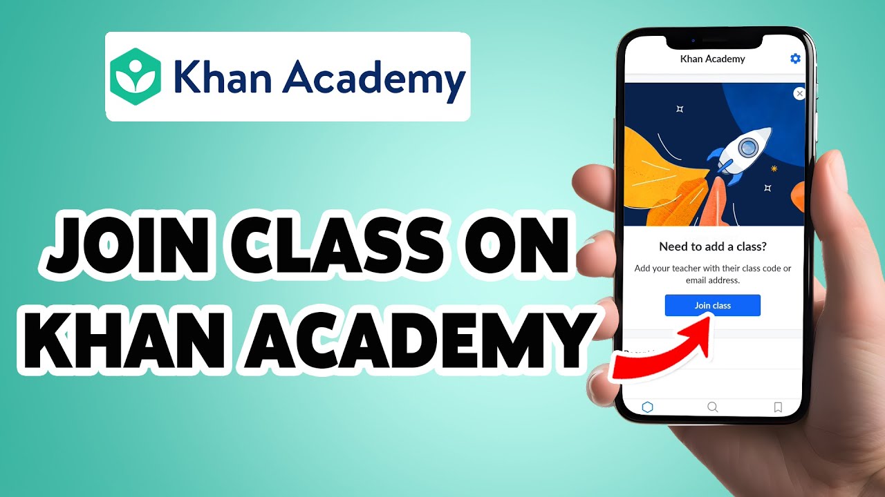 How To Join A Class On Khan Academy 2025 | Khan Academy App Guide