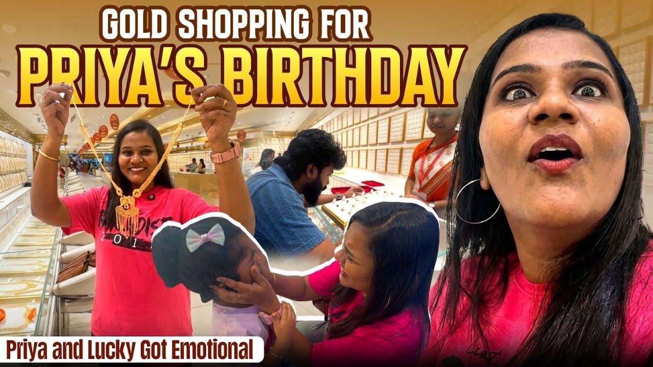 8 பவுன் ல NECKLACE-ha 😱 | Gold Shopping for PRIYA&rsquo;s Birthday 😭💔 | Allu Loves Priya