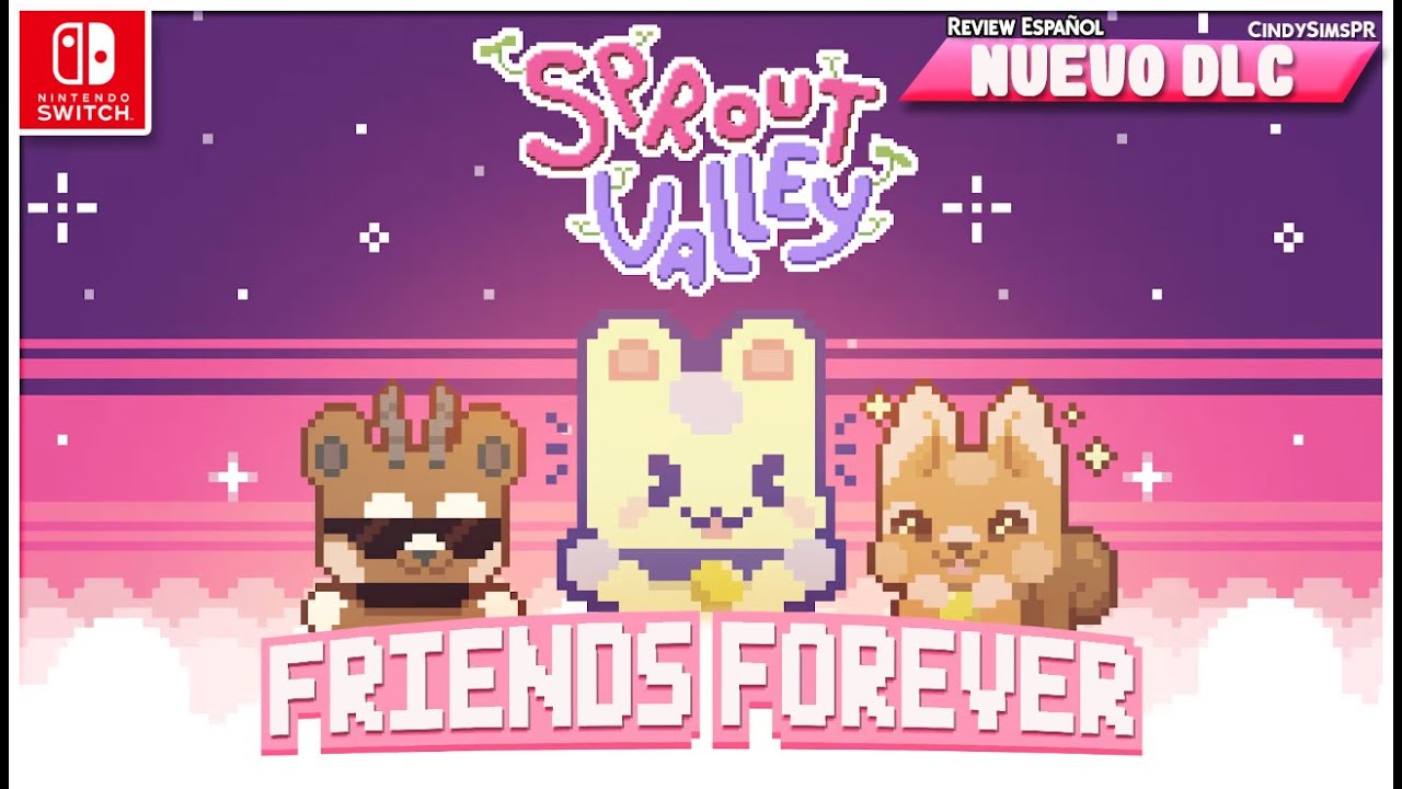 SPROUT VALLEY Friends Forever DLC en Nintendo Switch - Primeras Impresiones #sproutvalley