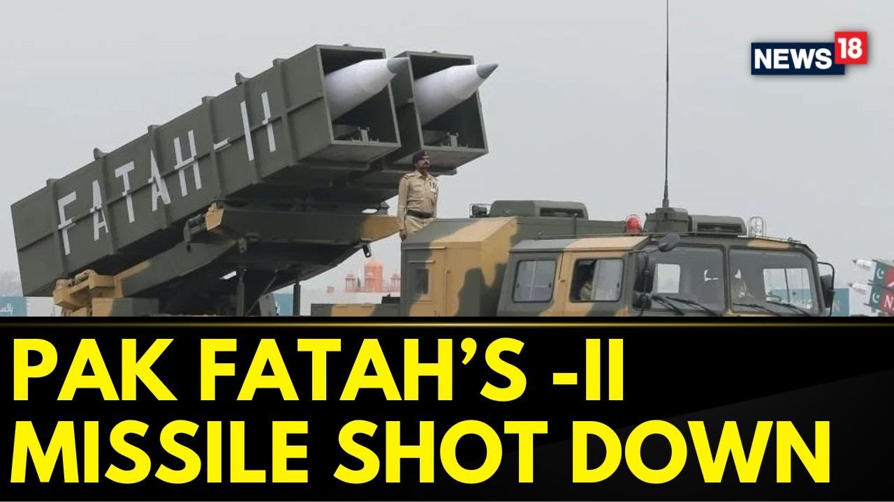 India Pakistan War | Pakistani Fatah-II Missile Aimed At Delhi Intercepted By Indian Armed Forces