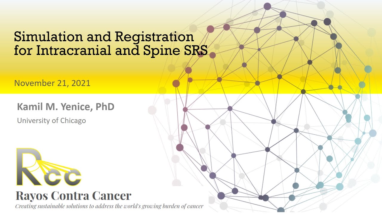 Session 3 - SRS Simulation and Registration for Intracranial and Spine
