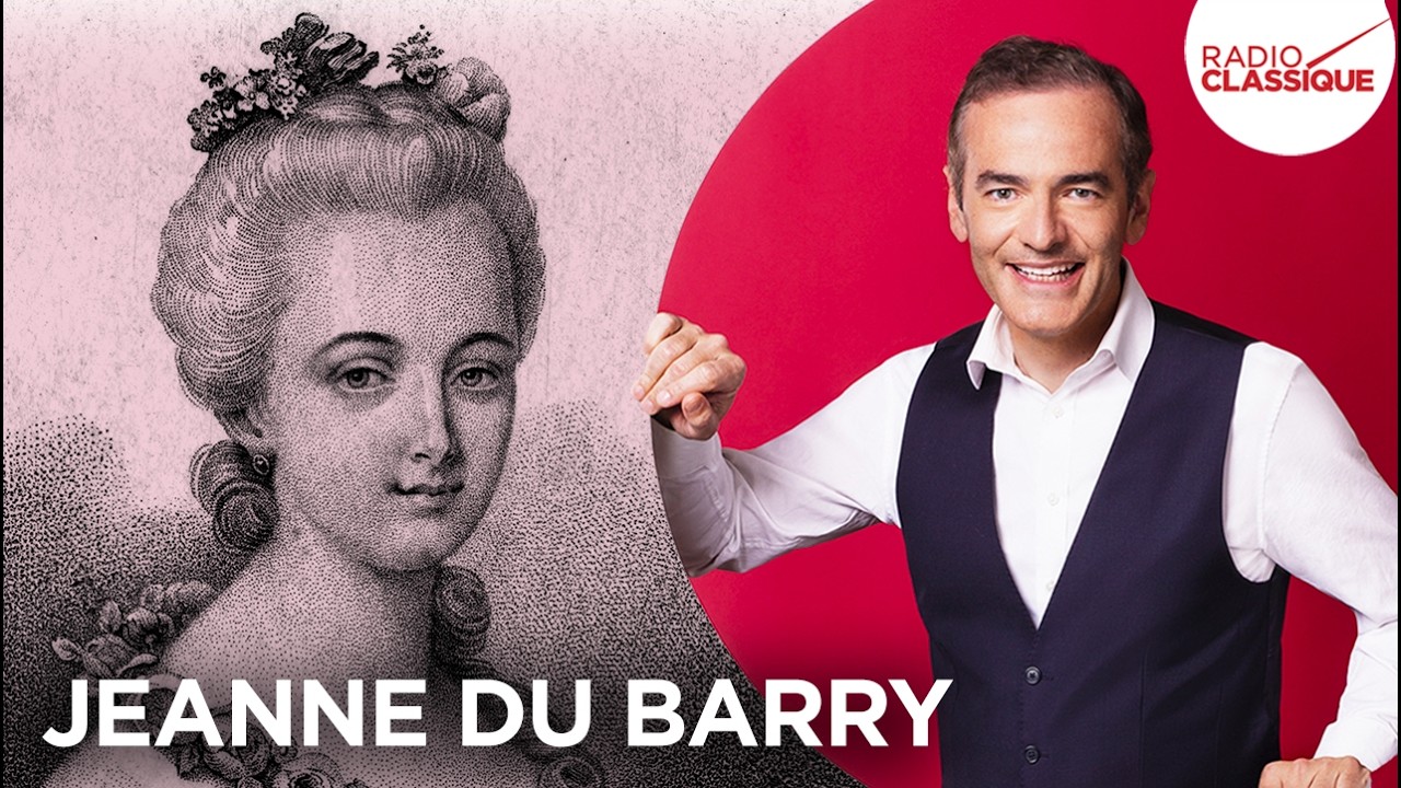Franck Ferrand raconte : Jeanne du Barry (Les Grands Dossiers de l'Histoire)