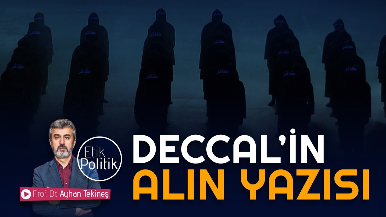 DECCAL’İN ALIN YAZISI | PROF. DR. AYHAN TEKİNEŞ