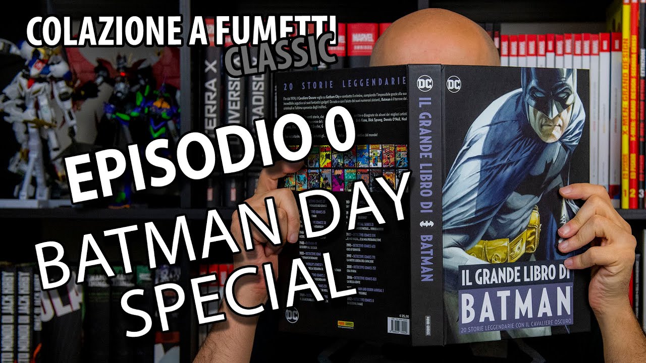 Colazione a Fumetti classic 0: Batman Day Special