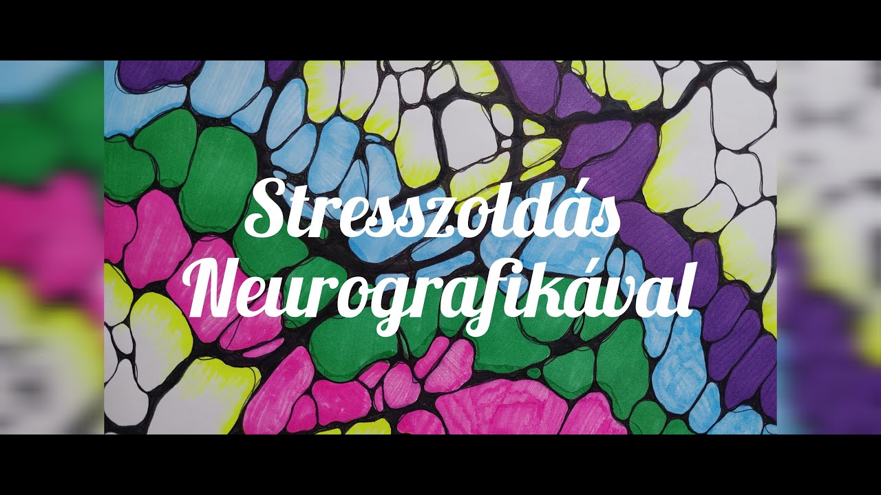Stresszoldás Neurografikával