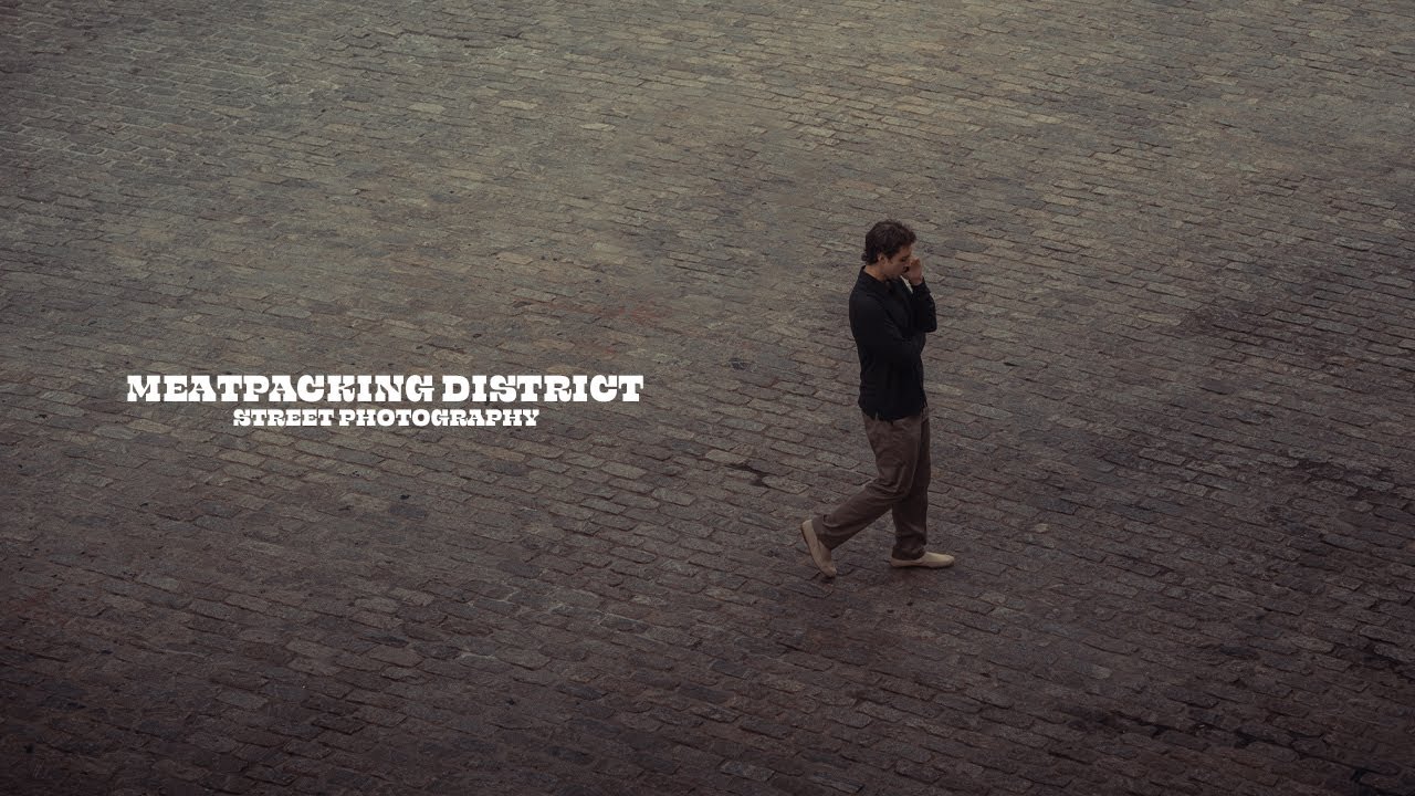 26 Minutes of 85MM NYC Street Photography // Meatpacking District