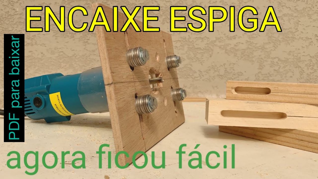 37 - Como fazer encaixe espiga utilizando a tupia - com PDF para baixar