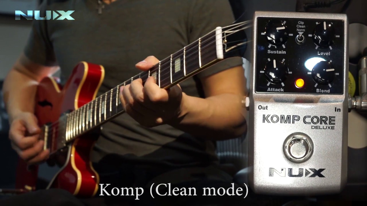 NUXFX Komp Core Deluxe review by Vinai T