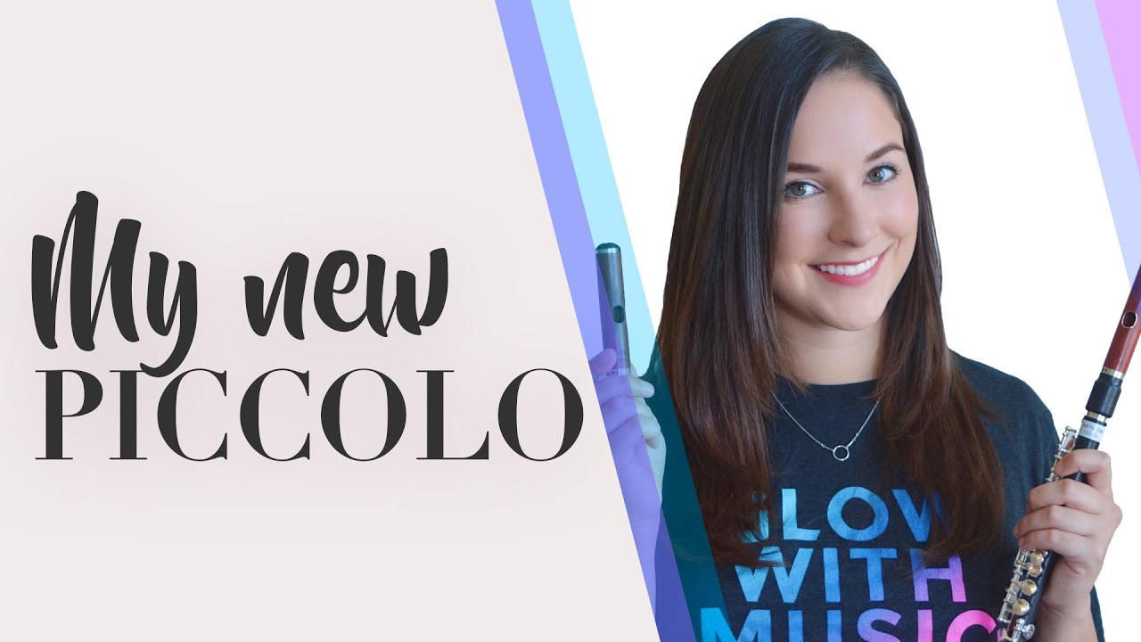 My New Piccolo Is...