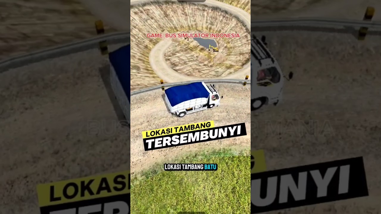 Cara menuju lokasi tambang tersembunyi di Bussid #bussid #bussimulatorindonesia