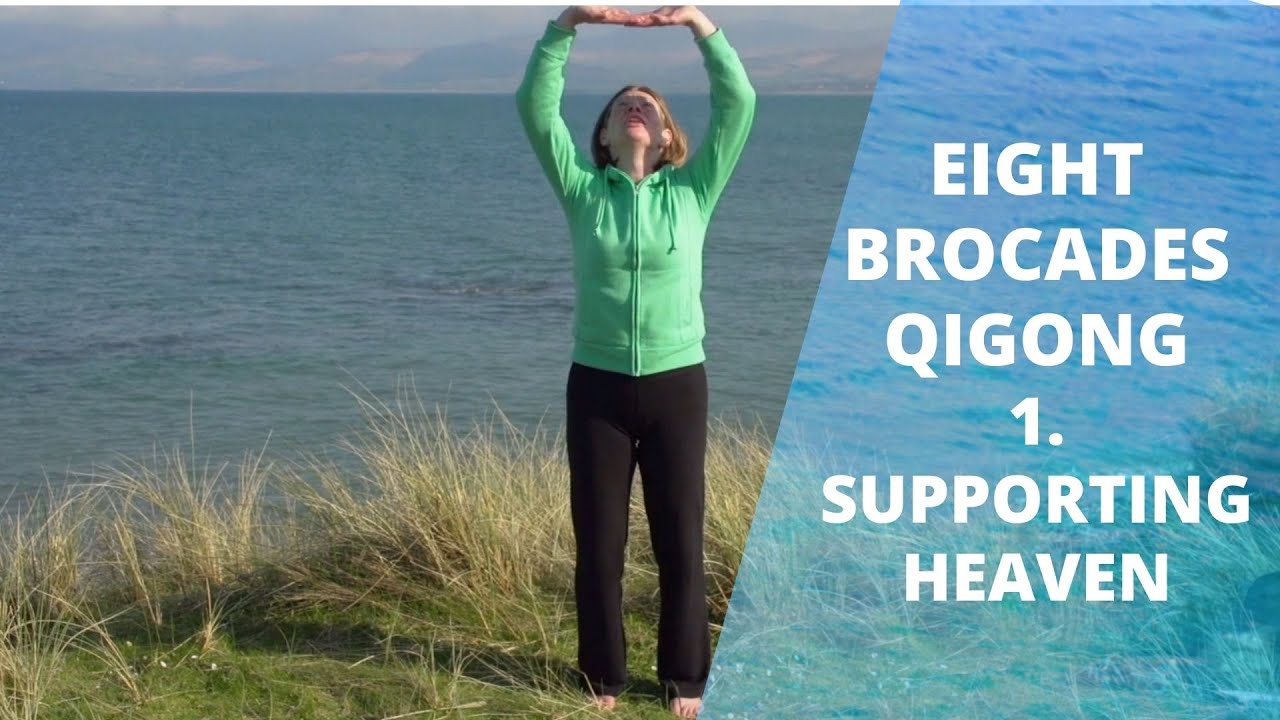 Exercise 1 - Eight Pieces of Brocade | Ba Duan Jin Qigong | Supporting Heaven