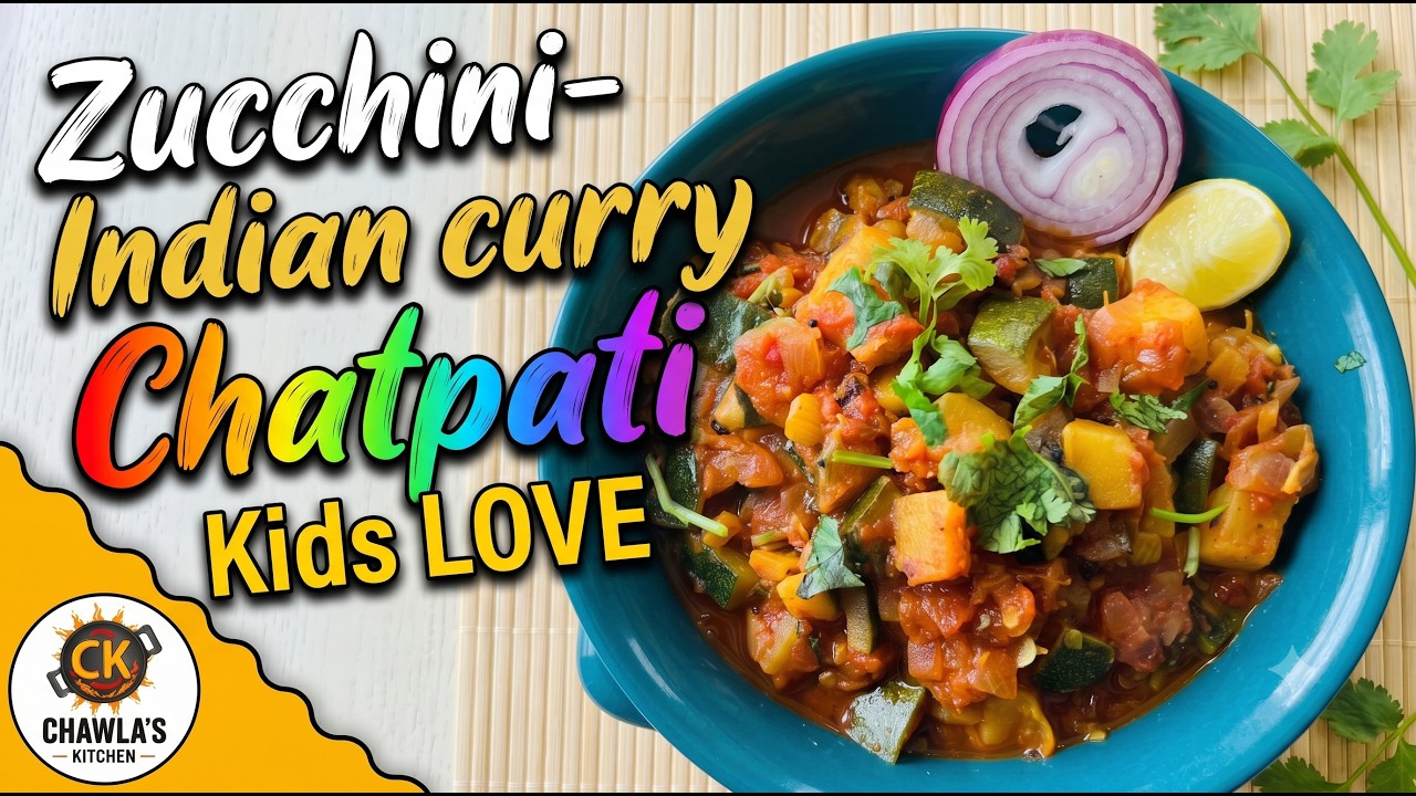 Zucchini Curry Indian recipe video by Chawla's Kitchen Episode #165