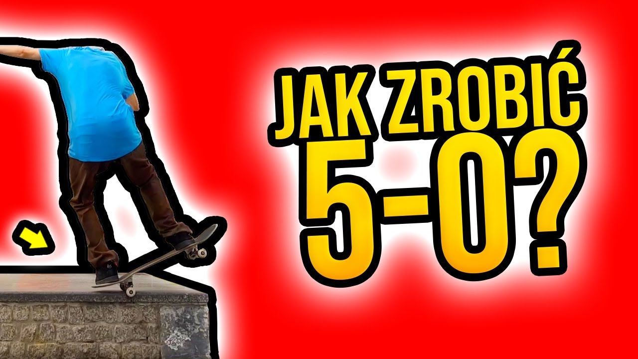 Jak zrobić Frontside 5-0?
