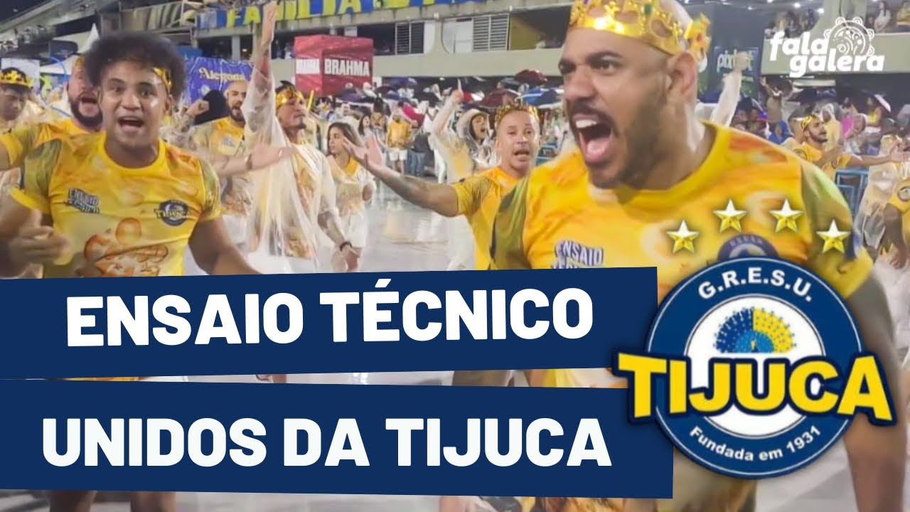 UNIDOS DA TIJUCA 2024 || ENSAIO TÉCNICO