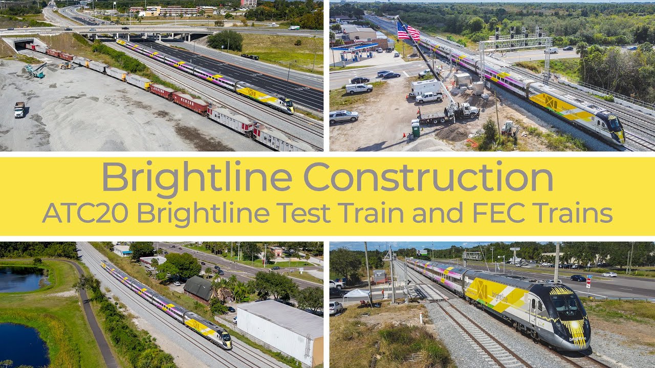 Brightline Construction: ATC20 Brightline Test Trains and FEC Trains