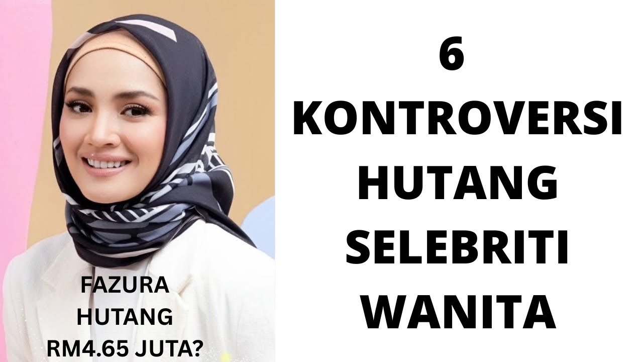 6 KONTROVERSI WANG SELEBRITI WANITA