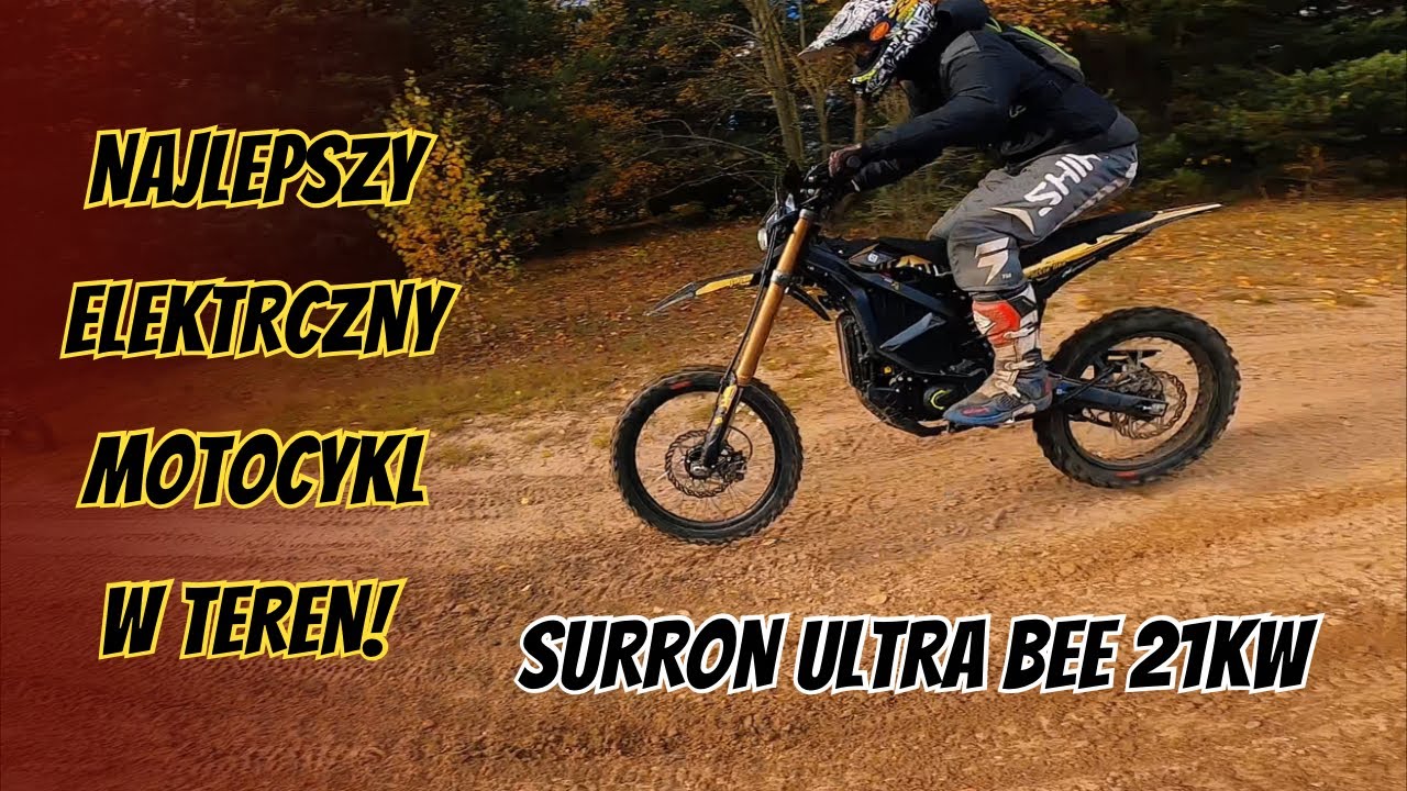 SURRON ULTRA BEE 21kW !! - SPRAWDZAM CZY TO NAJLEPSZY ELLEKTRYCZNY MOTOCYKL TERENOWY!