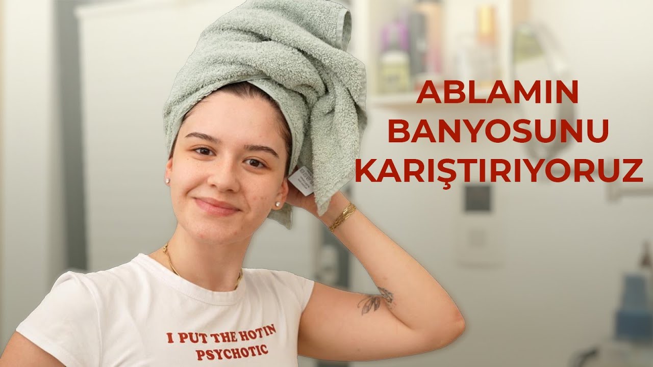 Ablamın Banyosunu Karıştırıyorum | Seyahatte Yanıma Hangi Ürünleri Aldım | Seyahatte Cilt Bakımım