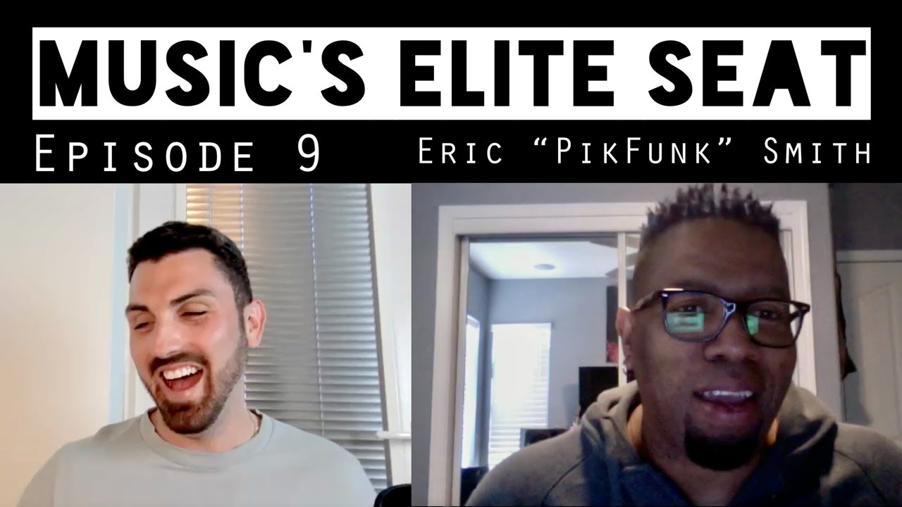 Music's Elite Seat // Episode 9 // Eric 