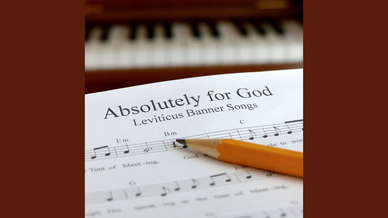Absolutely for God