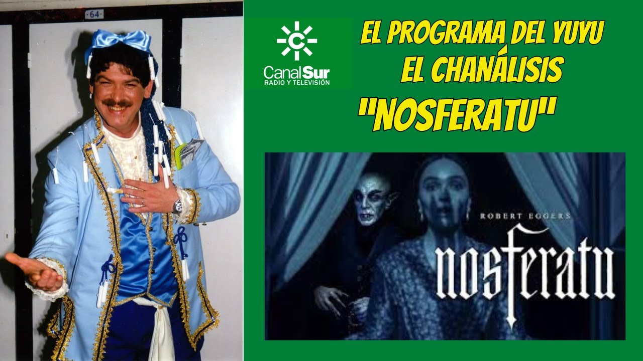NOSFERATU (2024) - EL CHANÁLISIS