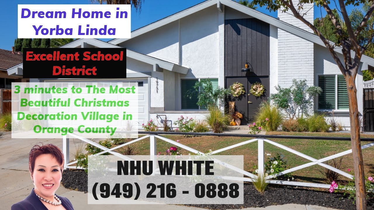 Nhu White | Dream Home in Yorba Linda, Excellent School District