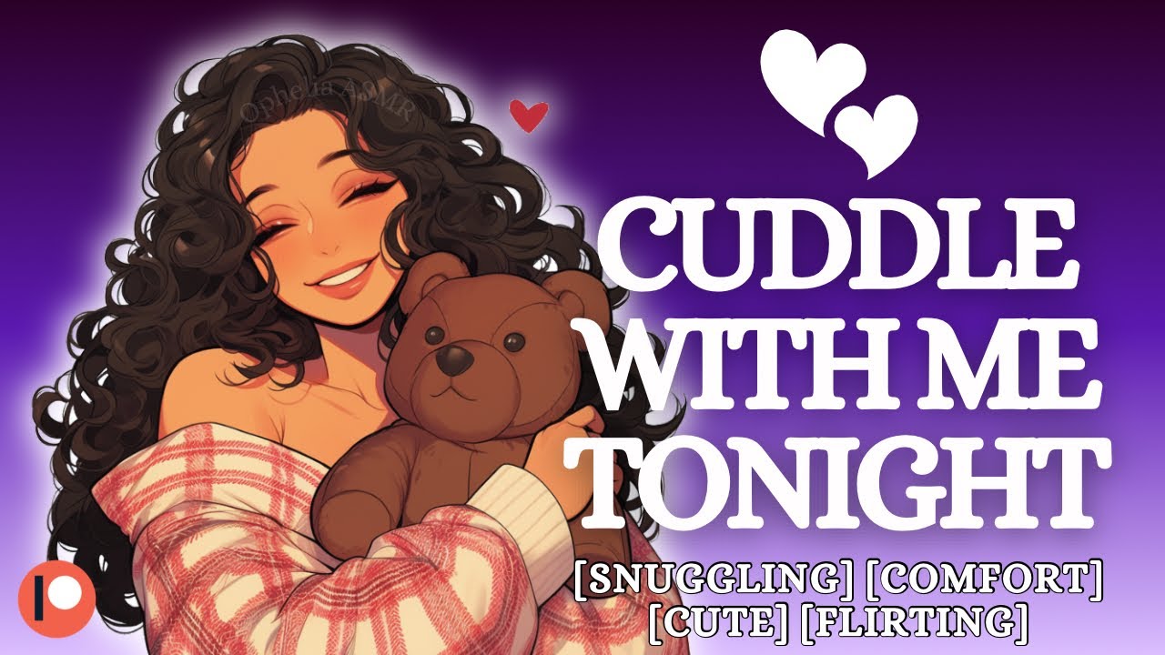 ASMR Cuddles And Heartbeats [F4M] Объятия | Комплименты | Утешение | ASMR GF Roleplay