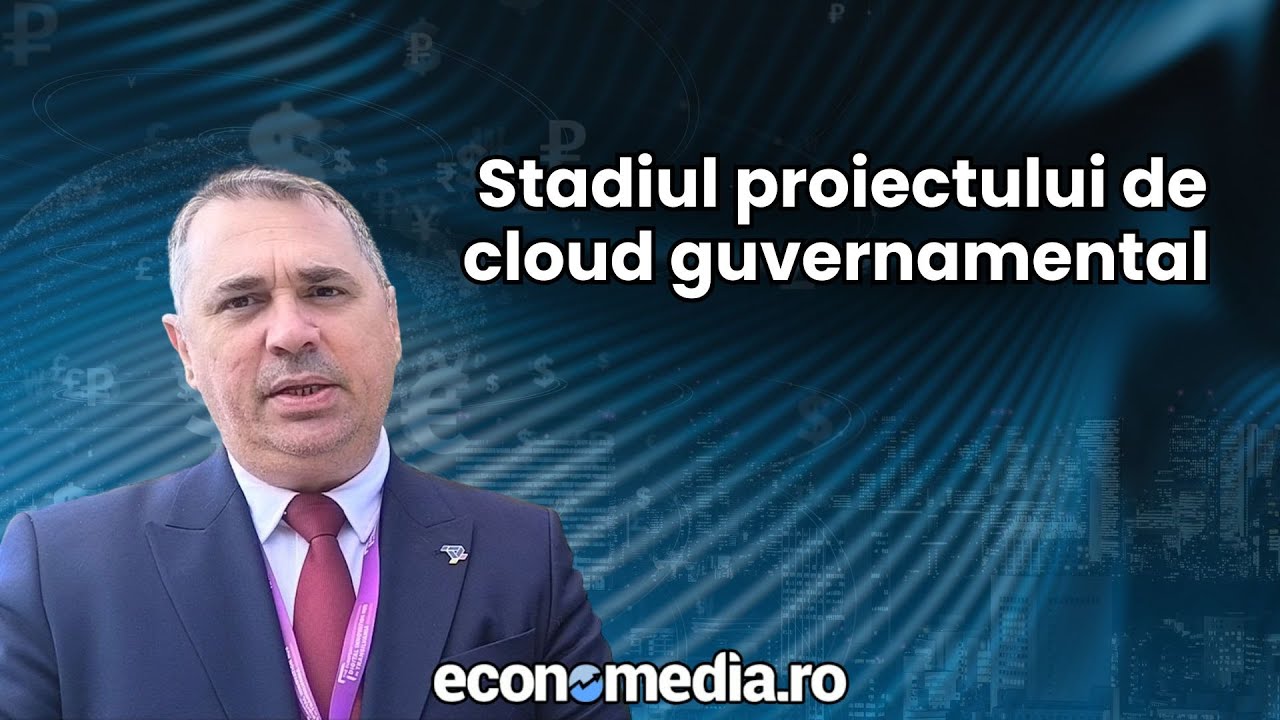 &Icirc;n ce stadiu se află proiectul de cloud guvernamental?