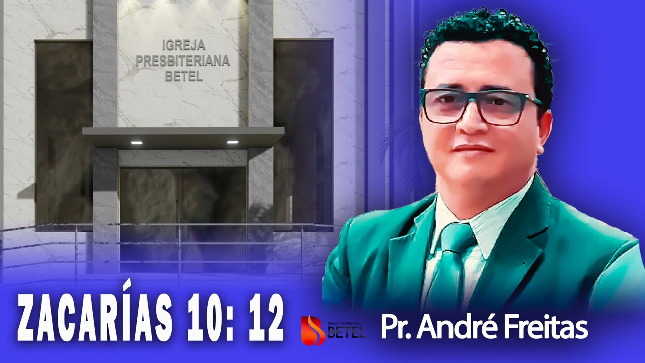 ZACARIAS 10: 12