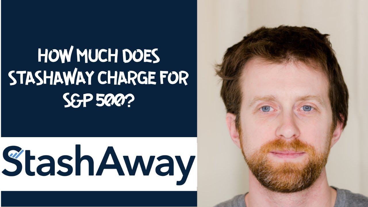 How much does StashAway charge for S&P 500?