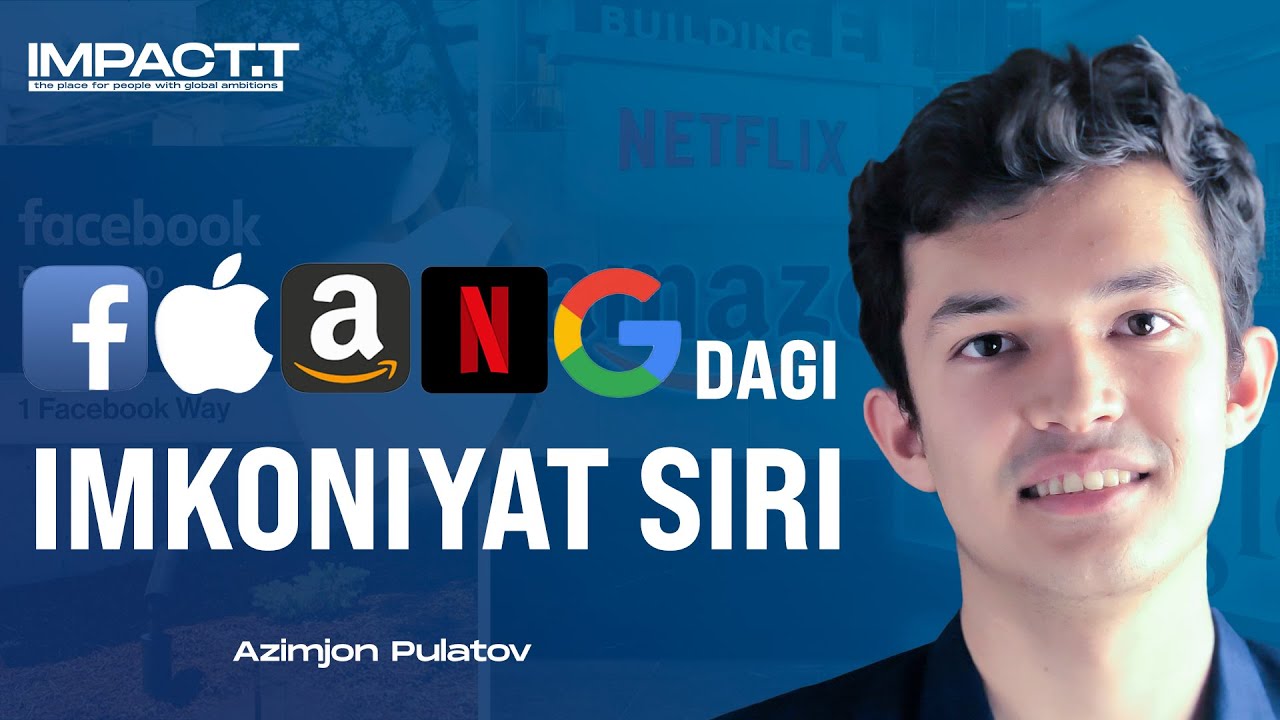 FAANG dagi imkoniyatlar siri | IMPACT.T Hub