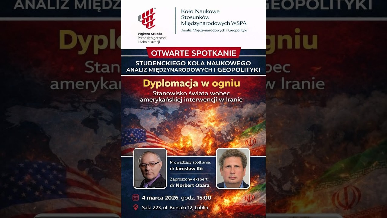 Dyplomacja w ogniu - Stanowisko świata wobec amerykańskiej interwencji w Iranie | WSPA