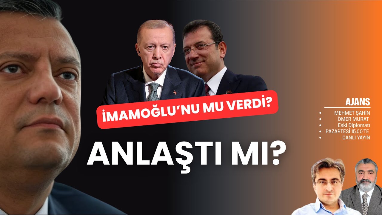 Kayyıma karşı İmamoğlu'nu mu verdi? | Ajans