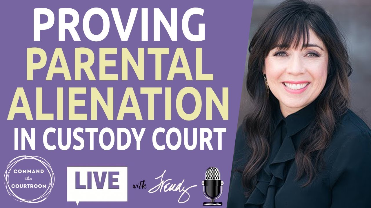 Tips on Proving Parental Alienation Syndrome in Custody Court