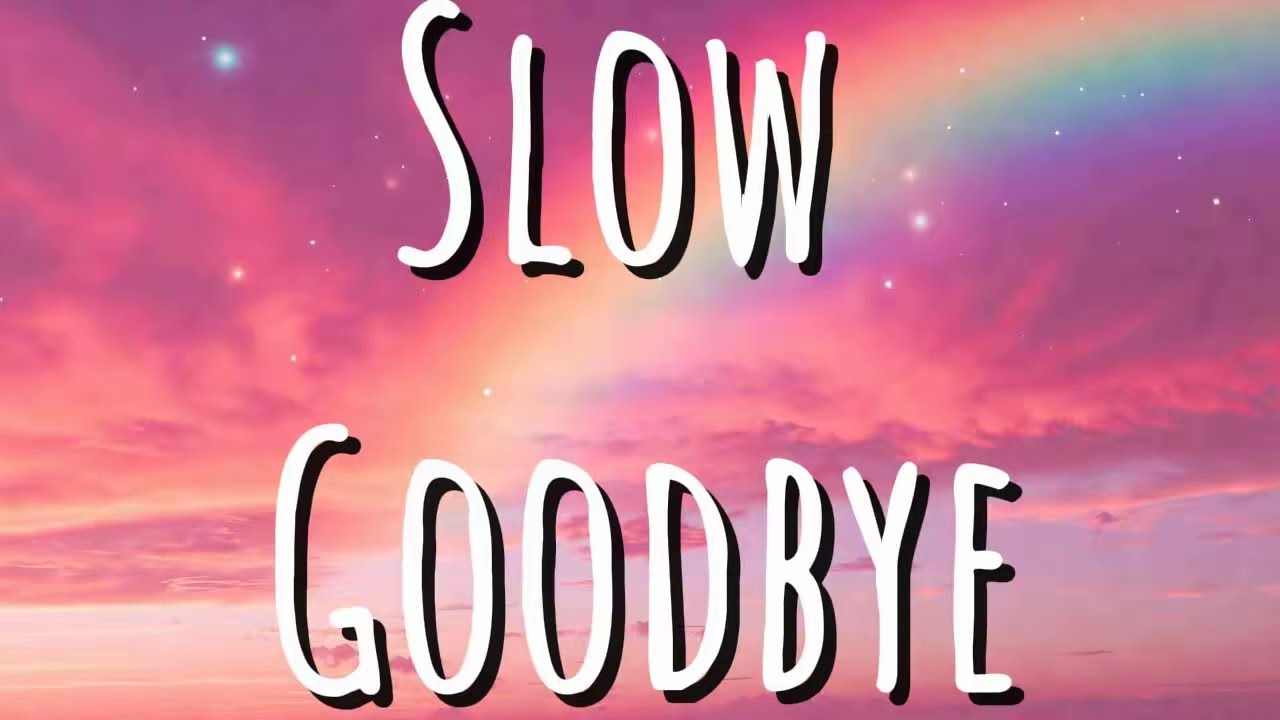 Slow Goodbye | sad song (Lyrics) | Theara Lyric