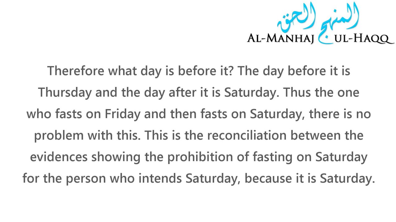 Fasting on Saturday - Explained by Shaykh Ubayd Al-Jaabiree