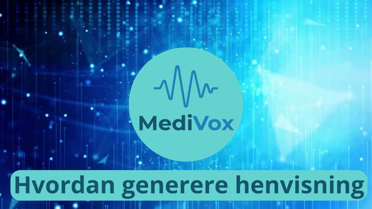 Hvordan generere henvisninger i Medivox