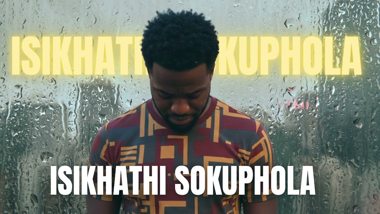 Isikhathi Sokuphola 2 (Love song)