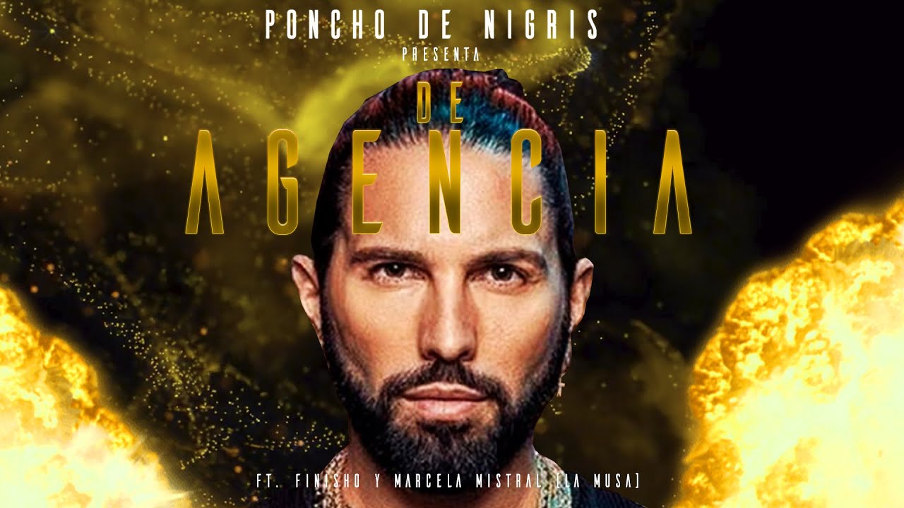 Poncho De Nigris presenta DE AGENCIA