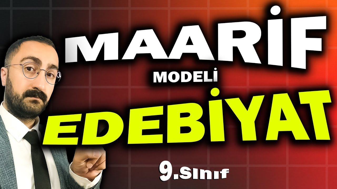 1) Maarif Modeli 9. Sınıf Edebiyat Ders Kitabı Konu Anlatımı #maarifmodeli #yenimüfredat