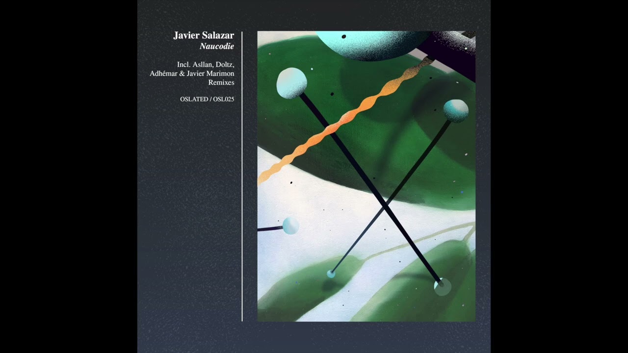 𝑷𝒓𝒆𝒎𝒊𝒆𝒓𝒆: Javier Salazar - Toltec [OSL025]