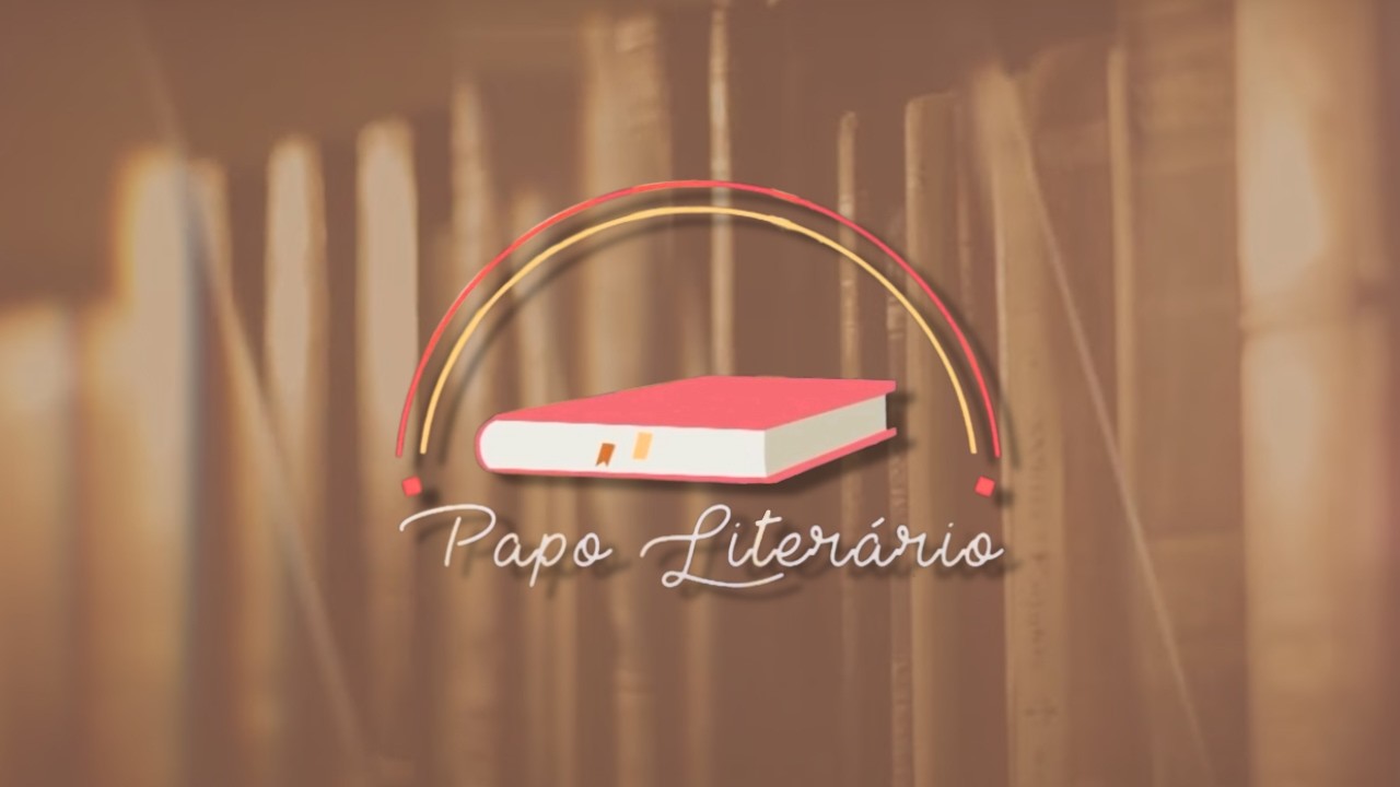 Papo Literário - 07/03/2026