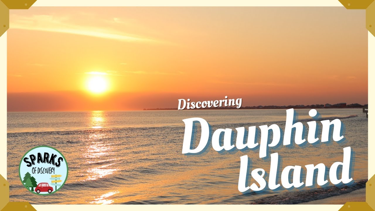 Discovering Dauphin Island