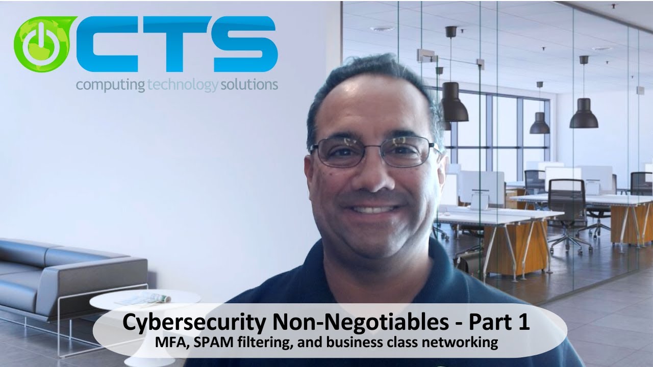 Cybersecurity Non-Negotiables - Part 1